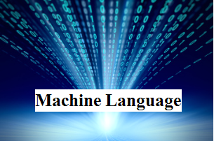 machine language kya hai